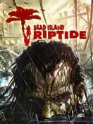 DEAD ISLAND RIPTIDE