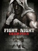 FIGHT NIGHT CHAMPION