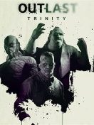 OUTLAST TRINITY