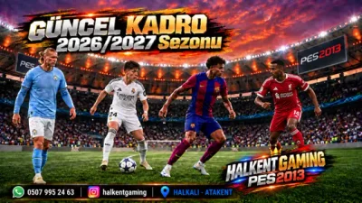 Halkent Gaming PES 13 güncelleme ve 2026/2027 güncel kadro tanıtım görseli