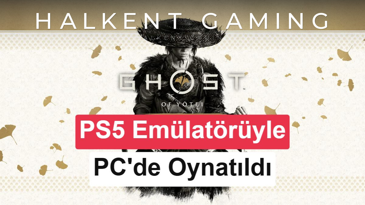 Ghost of Yōtei Emülasyon Yoluyla PC'de Çalıştırıldı