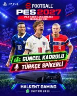PS4 PES 2027 güncel kadrolu Türkçe spikerli Halkent Gaming tanıtım afişi