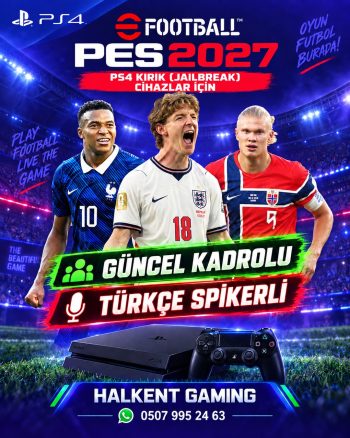 PS4 PES 2027 güncel kadrolu Türkçe spikerli Halkent Gaming tanıtım afişi
